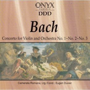 Bach - Concerto For Violin And Orchestra - Eugen Duvier album cover
