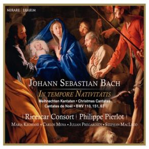 Bach: In Tempore Nativitatis - Christmas Cantatas BWV 110, 151, 63 album cover