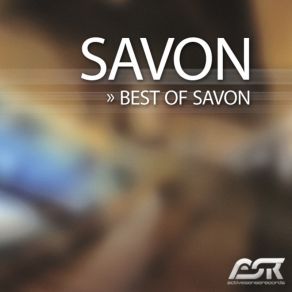 Best Of Savon (The Album) album cover