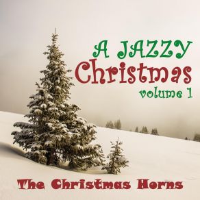 A Jazzy Christmas, Vol. 1 album cover