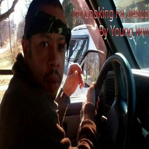 I'm Looking Fa Jesus album cover