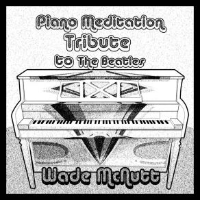 Piano Meditation: Tribute To The Beatles album cover