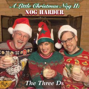 A Little Christmas Nog II: Nog Harder album cover
