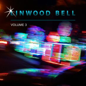Linwood Bell, Vol. 3 album cover