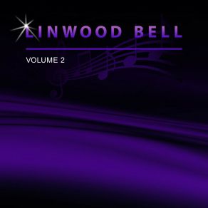 Linwood Bell, Vol. 2 album cover