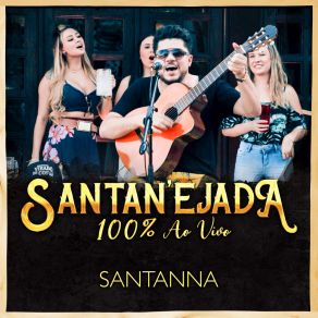 Santan'eja 100% (Ao Vivo) album cover