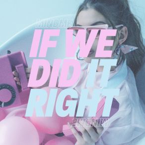 If We Did It Right album cover