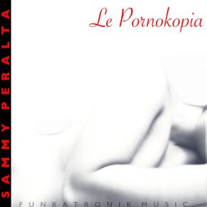 Le Pornokopia album cover