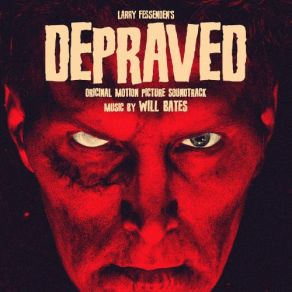 Depraved (Original Soundtrack) album cover
