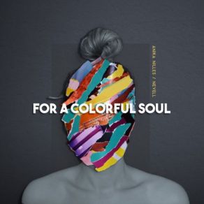 For A Colorful Soul album cover