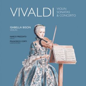 Vivaldi: Violin Sonatas & Concerto album cover
