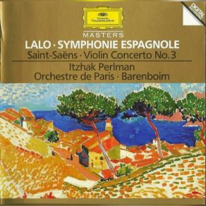 Lalo: Symphonie Espagnole, Saint-Saëns: Violin Concerto No. 3 album cover