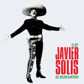 El Rey Del Bolero Ranchero (Remastered) (CD1) album cover