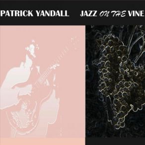 Jazz On The Vine album cover