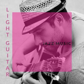 Light Guitar Jazz Music album cover