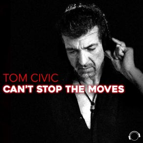 Can't Stop The Moves album cover