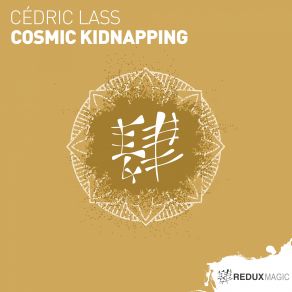 Cosmic Kidnapping (Maxi-Single) album cover