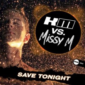Save Tonight (Single) album cover