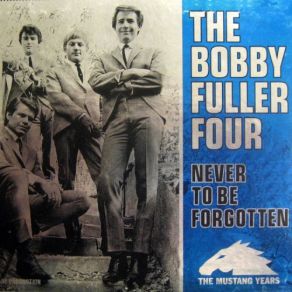 Never To Be Forgotten - The Mustang Years (CD2) album cover