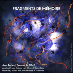 Ana Telles | Ensemble DME Works By C. Bochmann And J. S. Béreau album cover