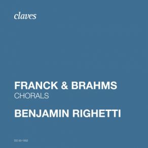 Franck & Brahms: Chorals album cover