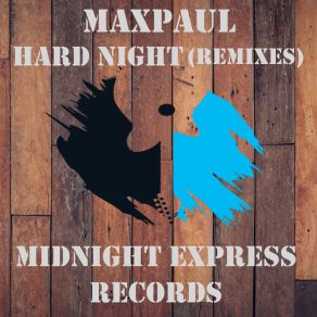 Hard Night (Remixes) album cover
