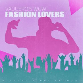 Vaquero's Wow album cover
