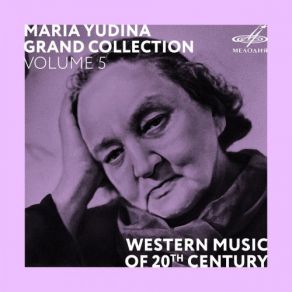Maria Yudina. Grand Collection. Volume 5 (CD1) album cover