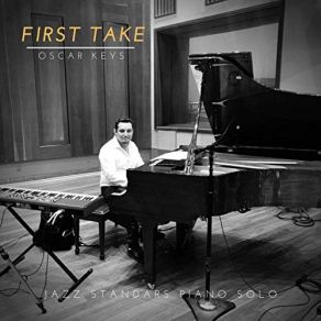 First Take Oscar Keys album cover