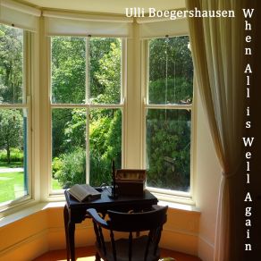 When All Is Well Again album cover