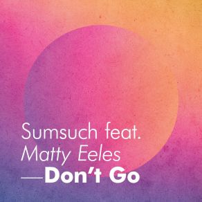 Don't Go album cover