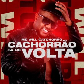 Cachorrão Tá De Volta album cover
