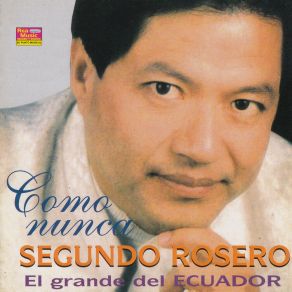 Como Nunca: El Grande Del Ecuador album cover