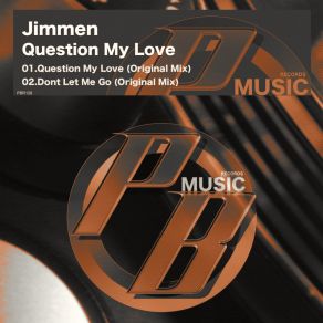 Question My Love album cover