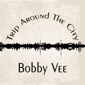 Trip Around The City album cover
