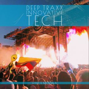 Deep Traxx Innovative Tech album cover