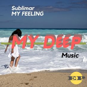 My Feeling (Original Mix) album cover