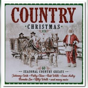 Country Christmas - 60 Seasonal Country Greats (CD1) album cover