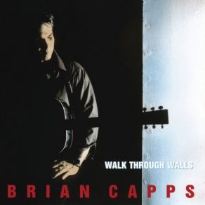 Walk Through Walls album cover