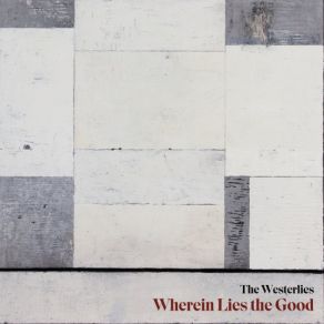 Wherein Lies The Good album cover