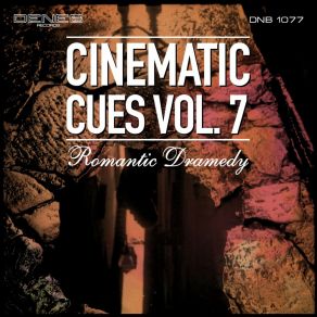 Cinematic Cues Vol. 7 - Romantic Dramedy album cover