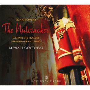 Tchaikovsky - The Nutcracker (Arr. For Solo Piano) - Stewart Goodyear album cover