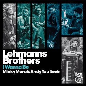 I Wanna Be (Micky More & Andy Tee Remix) album cover