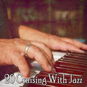 20 Cruising With Jazz album cover