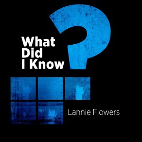 What Did I Know (Single) album cover