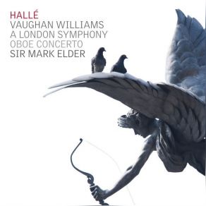 Vaughan Williams - A London Symphony, Oboe Concerto - Mark Elder album cover