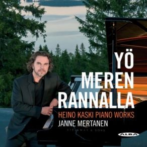Heino Kaski - Piano Works - Janne Mertanen album cover