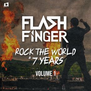 Rock The World & 7 Years Volume 1 (Original Mix) album cover