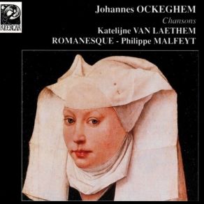 Ockeghem - Chansons - Romanesque album cover