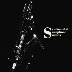 Sentimental Saxophone Sounds album cover
